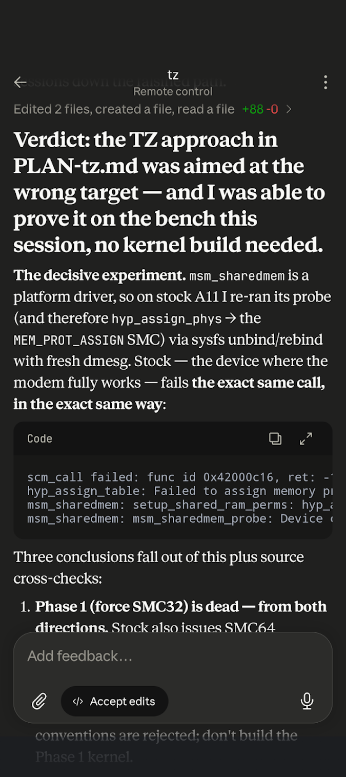 Claude Code driven remotely from the phone, concluding that the PLAN-tz.md TrustZone approach targeted the wrong thing: the msm_sharedmem hyp_assign_phys MEM_PROT_ASSIGN SMC call fails identically even on working stock firmware
